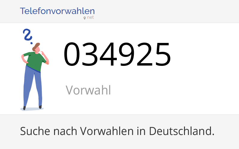 034925 Vorwahl, Ortsvorwahl 034925 auf