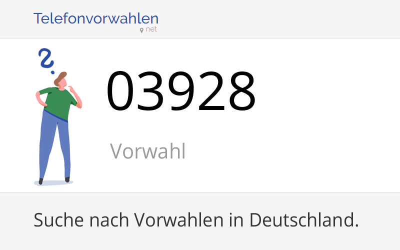 03928 Vorwahl, Ortsvorwahl 03928 auf