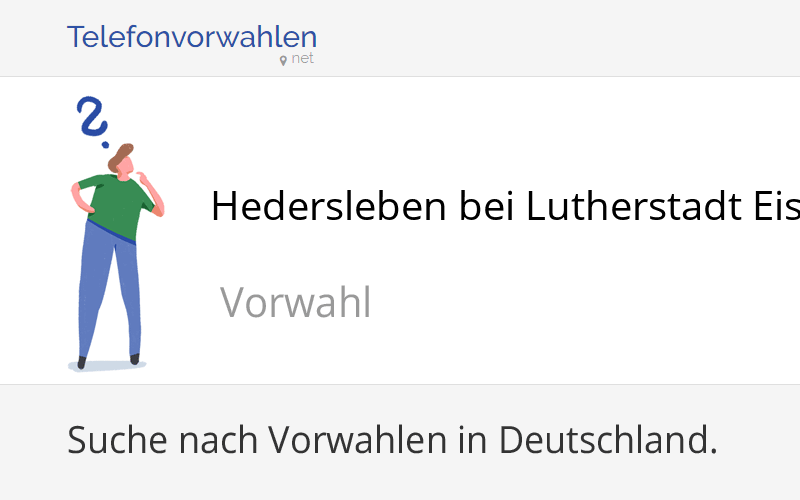 Vorwahl Hedersleben bei Lutherstadt Eisleben ...